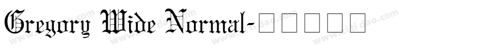 Gregory Wide Normal字体转换